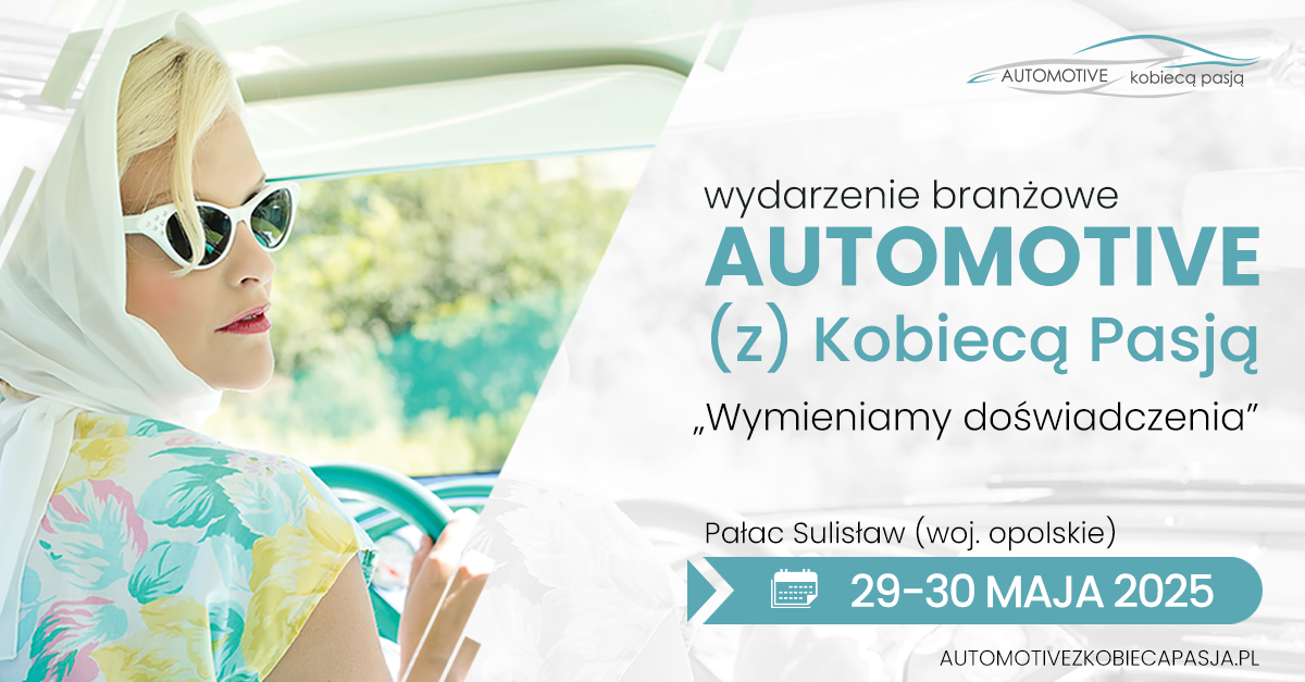 Automotive (z) Kobiecą Pasją - „Wymieniamy doświadczenia”