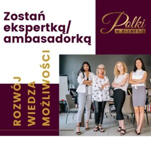 Zostań ekspertką/ambasadroką